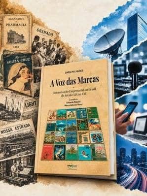 Antes das redes sociais: livro “A Voz das Marcas” revela as origens da comunicação empresarial no Brasil.