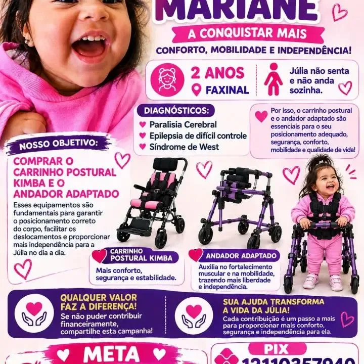Família faz campanha para comprar equipamentos de mobilidade para Júlia